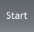 Start
