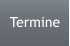 Termine